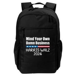 Harris Walz 2024 Mind Your Own Damn Business Daily Commute Backpack