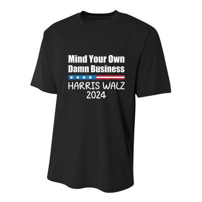 Harris Walz 2024 Mind Your Own Damn Business Youth Performance Sprint T-Shirt