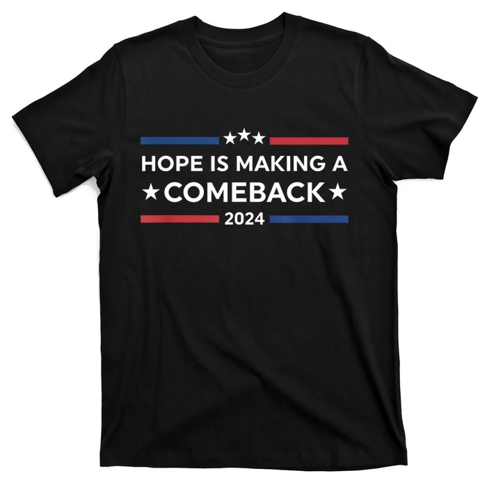 Harris Walz 2024 Hope Is Making A Comeback T-Shirt