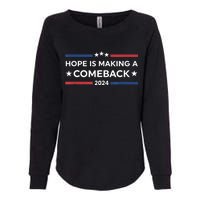 Harris Walz 2024 Hope Is Making A Comeback Womens California Wash Sweatshirt