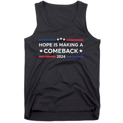 Harris Walz 2024 Hope Is Making A Comeback Tank Top