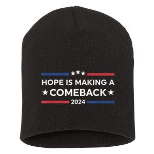 Harris Walz 2024 Hope Is Making A Comeback Short Acrylic Beanie