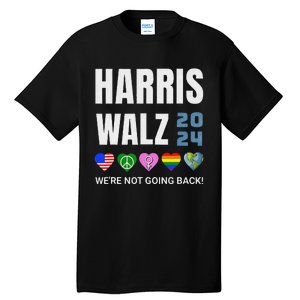 Harris Walz 2024 Not Going Back Rights Lgbtq Vote Tall T-Shirt