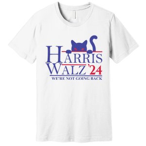 Harris Waltz 2024 WeRe Not Going Back Funny Cat Lady Premium T-Shirt