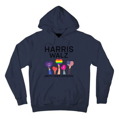 Harris Walz 2024 Unity Over Division Harris Walz 2024 Tall Hoodie