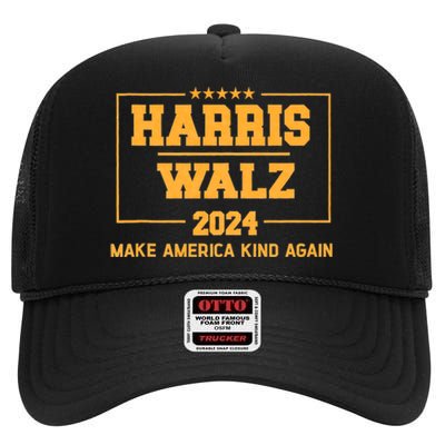 Harris Walz 2024 Make America Kind Again Harris Waltz Quote High Crown Mesh Back Trucker Hat