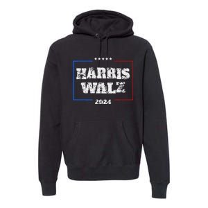 Harris Walz 2024 Election Liberal Gifts Premium Hoodie