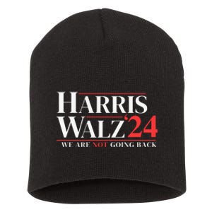 Harris Walz 24 We Are Not Going Back Short Acrylic Beanie