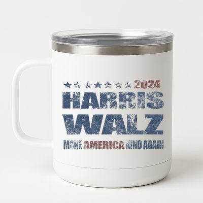 Harris Walz 2024 Make America Kind Again Harris Waltz Quote 12 oz Stainless Steel Tumbler Cup