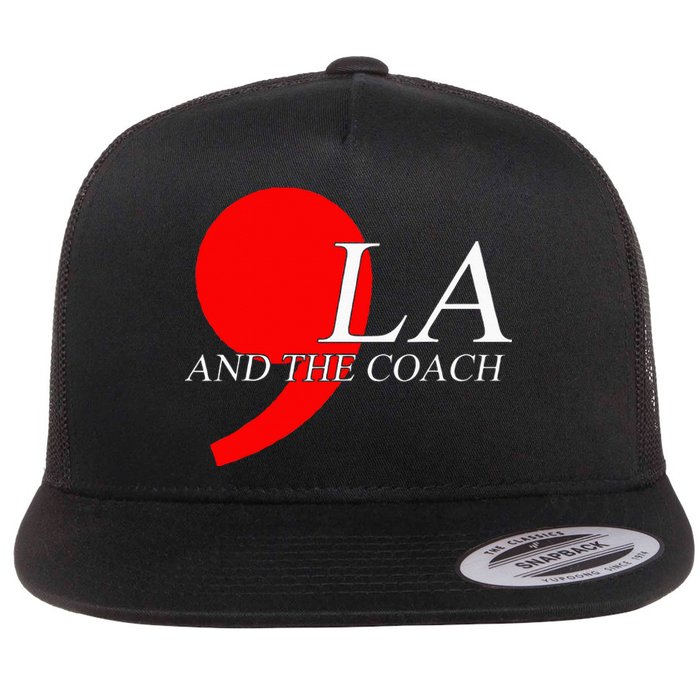 Harris Walz 2024 Comma La And The Coach Flat Bill Trucker Hat