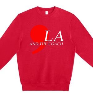 Harris Walz 2024 Comma La And The Coach Premium Crewneck Sweatshirt