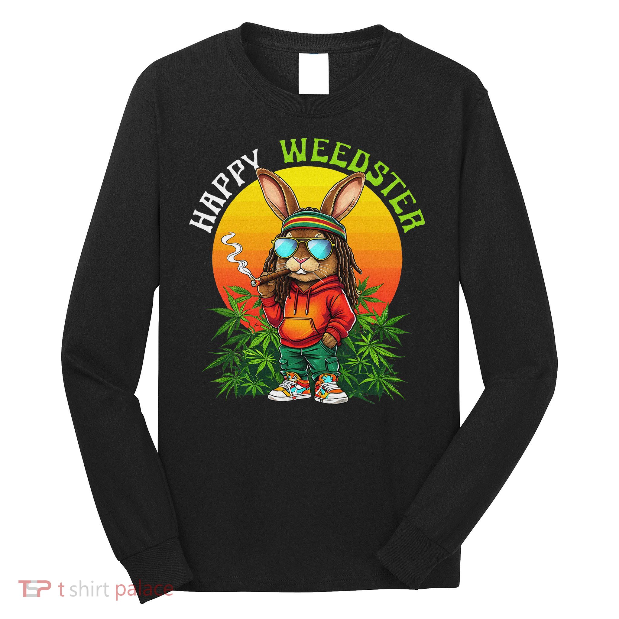 Happy Weedster 420 Easter Bunny Smoking Weed Funny Women Long Sleeve Shirt