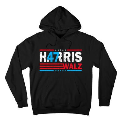 Harris Walz 47 Kamala Harris 2024 Tall Hoodie