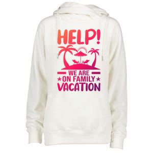 Help We Are On Family Vacay Funny Retro Costume Gift Womens Funnel Neck Pullover Hood