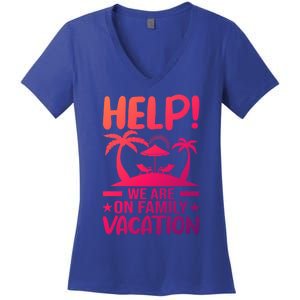 Help We Are On Family Vacay Funny Retro Costume Gift Women's V-Neck T-Shirt