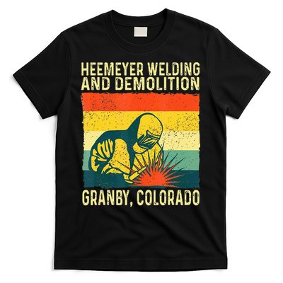 Heemeyer Welding And Demolition Granby T-Shirt
