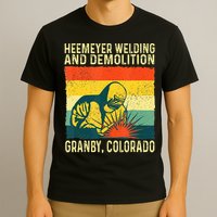 Heemeyer Welding And Demolition Granby T-Shirt