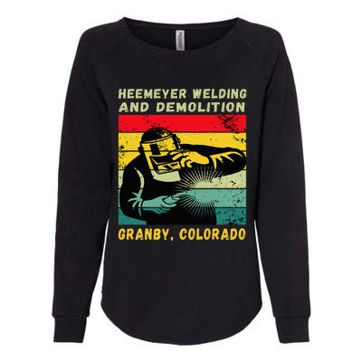 Heemeyer Welding And Demolition Grandby Colorado Womens California Wash Sweatshirt