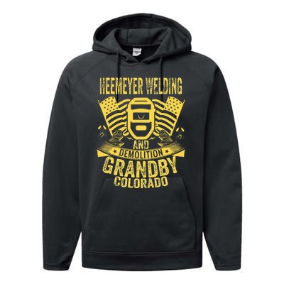 Heemeyer Welding And Demolition Grandby Colorado Fun Welder Performance Fleece Hoodie