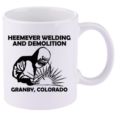 Heemeyer Welding And Demolition Grandby Colorado 11oz C Handle Ceramic Mug
