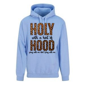 Holy With A Hint Of Hood Pray With Me Don't Play With Me Meaningful Gift Unisex Surf Hoodie