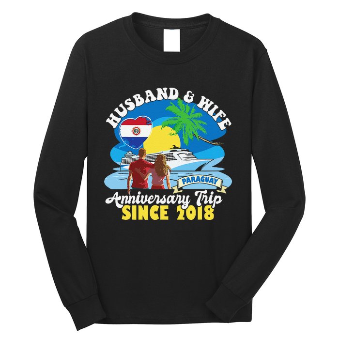 Husband & Wife Anniversary Trip Since 2018 Paraguay Long Sleeve Shirt