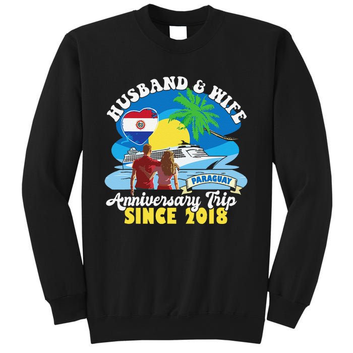 Husband & Wife Anniversary Trip Since 2018 Paraguay Sweatshirt