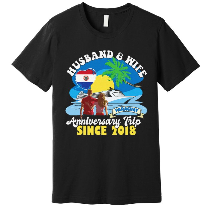 Husband & Wife Anniversary Trip Since 2018 Paraguay Premium T-Shirt