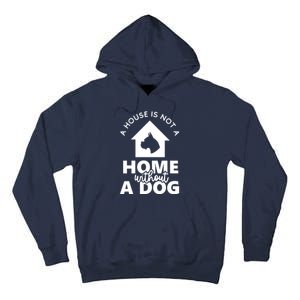 Home Without A Dog Tall Hoodie