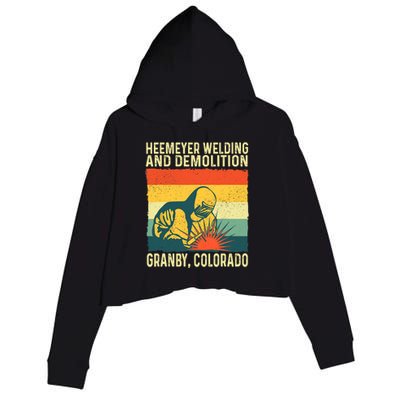 Heemeyer Welding And Demolition Grandby Colorado Crop Fleece Hoodie