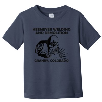 Heemeyer Welding And Demolition Grandby Colorado Toddler T-Shirt