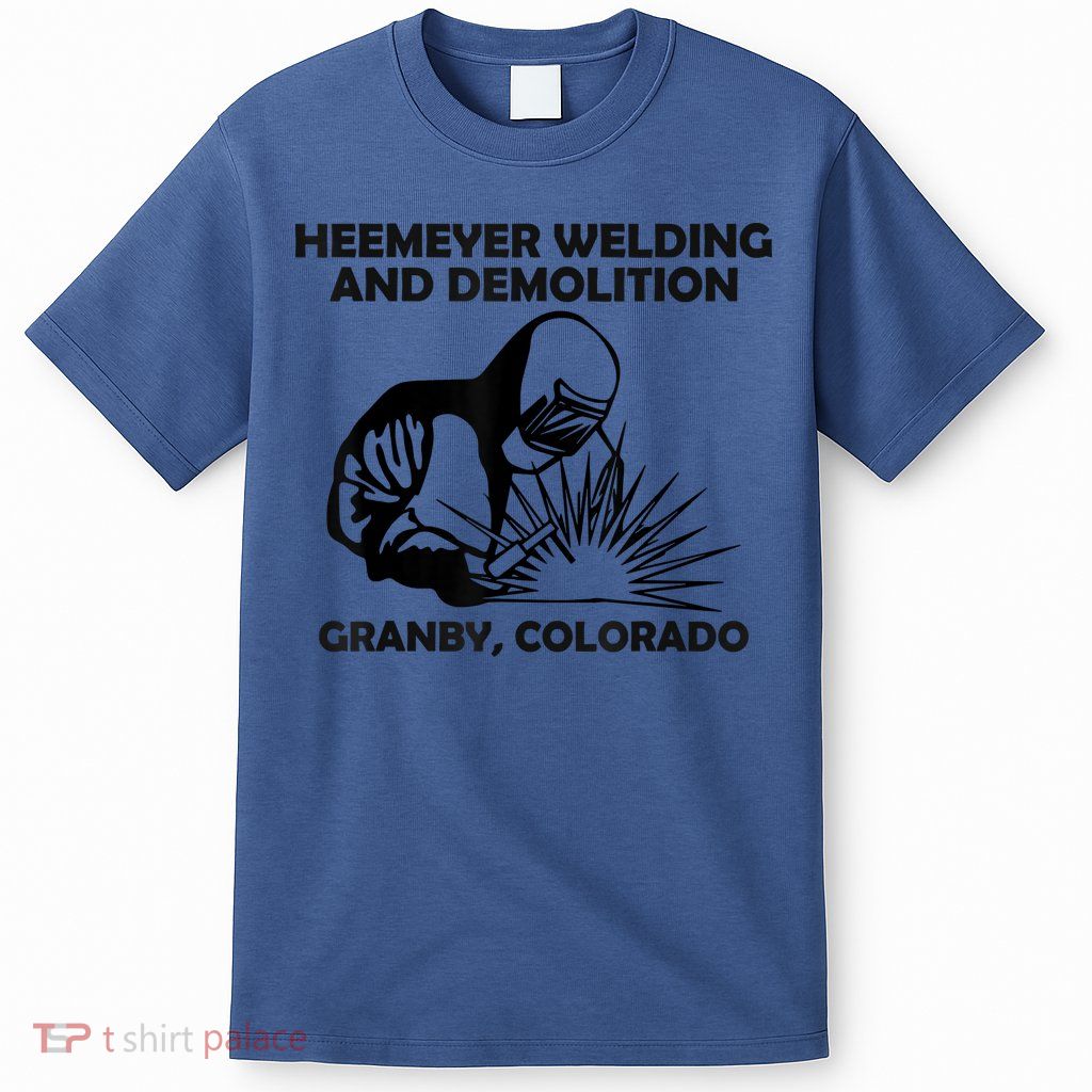 Heemeyer Welding And Demolition Grandby Colorado T-Shirt