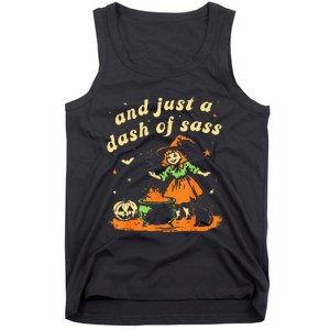 Halloween Witch And Just A Dash Of Sass Tank Top