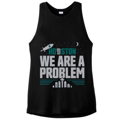 Houston We Are A Problem Baseball Seattle Sports Fan Gear Ladies PosiCharge Tri-Blend Wicking Tank