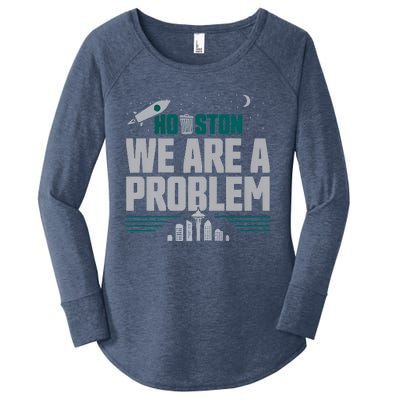 Houston We Are A Problem Baseball Seattle Sports Fan Gear Women's Perfect Tri Tunic Long Sleeve Shirt