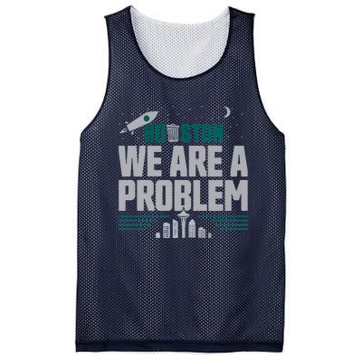 Houston We Are A Problem Baseball Seattle Sports Fan Gear Mesh Reversible Basketball Jersey Tank