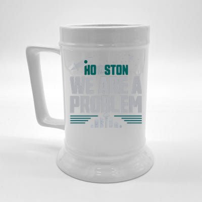 Houston We Are A Problem Baseball Seattle Sports Fan Gear Beer Stein