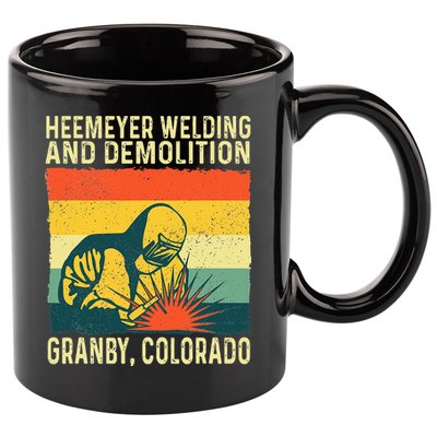 Heemeyer Welding And Demolition Grandby Colorado 11oz C Handle Ceramic Mug