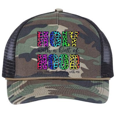 Holy With A Hint Of Hood Pray With Me Dont Play Gift Retro Rope Trucker Hat Cap