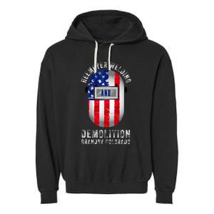 Heemeyer Welding And Demolition Grandby Colorado Welder Garment-Dyed Fleece Hoodie