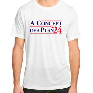 Harris Walz A Concept Of A Plan Adult ChromaSoft Performance T-Shirt