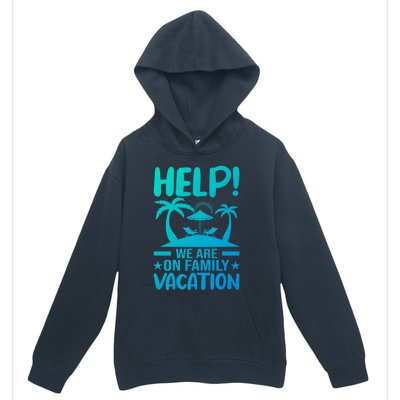 Help We Are On Family Vacay Funny Retro Costume Gift Urban Pullover Hoodie