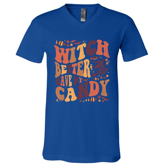 Halloween Witch Better Have My Candy Gift V-Neck T-Shirt