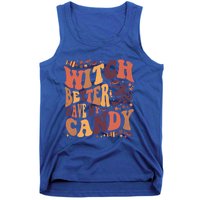 Halloween Witch Better Have My Candy Gift Tank Top