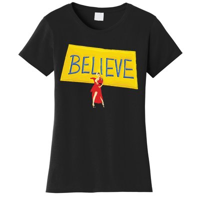 Hannah Waddingham Believe Women's T-Shirt