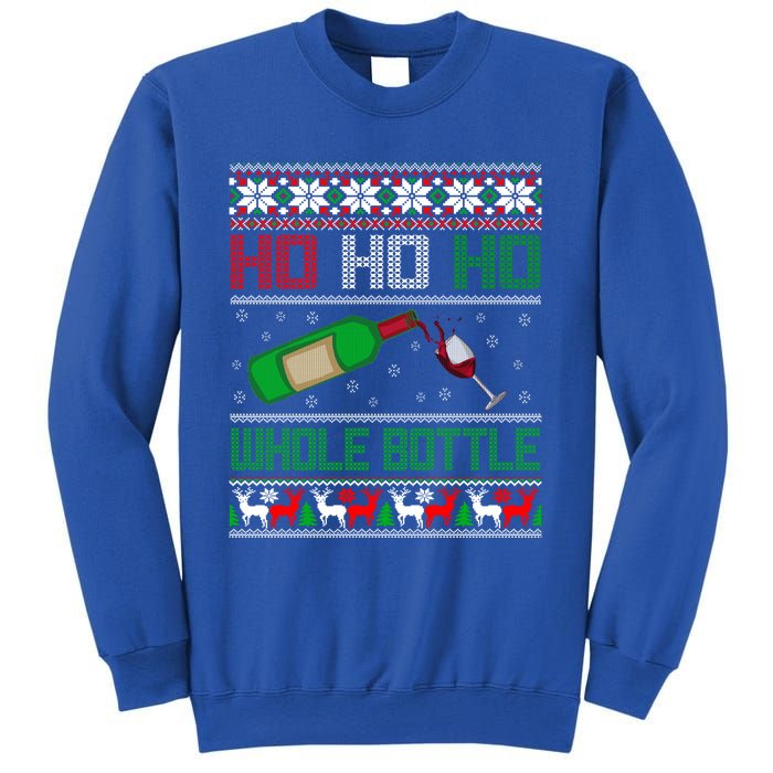 Ho Whole Bottle Funny Wine Ugly Christmas Gift Sweatshirt