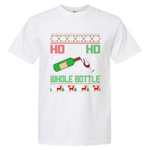 Ho Whole Bottle Funny Wine Ugly Christmas Gift Garment-Dyed Heavyweight T-Shirt