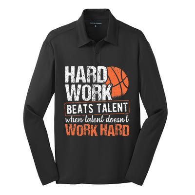 Hard Work Beats Talent When Talent Doesnt Work Hard Silk Touch Performance Long Sleeve Polo