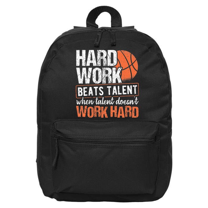 Hard Work Beats Talent When Talent Doesnt Work Hard 16 in Basic Backpack