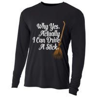 Halloween Witch Broom Why Yes Actually I Can Drive A Stick Gift Cooling Performance Long Sleeve Crew